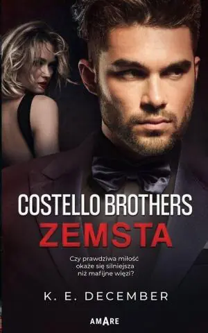 Costello Brothers. Zemsta
