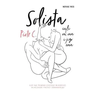 Solista, czyli on, ona i jego żona