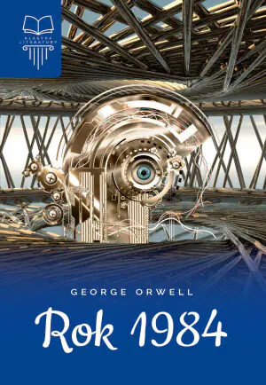 Rok 1984. Klasyka literatury