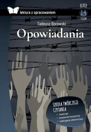 Proszę państwa do gazu i inne opowiadania. Z opracowaniem
