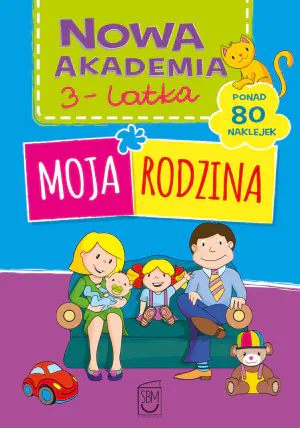 Nowa Akademia 3-latka. Moja rodzina