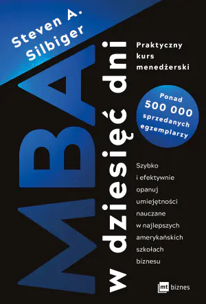 MBA w dziesięć dni. Praktyczny kurs menedżerski