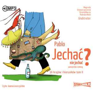 Jechać, nie jechać? Pamiętniko-ranking 36 krajów i kierunków