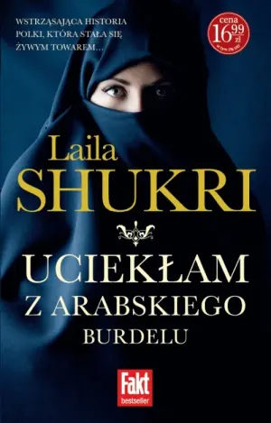 Uciekłam z arabskiego burdelu