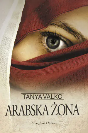Arabska żona. Arabska saga. Tom 1