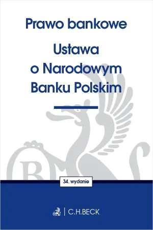 Prawo bankowe. Ustawa o Narodowym Banku Polskim