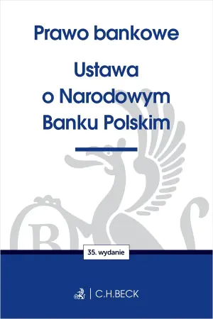 Prawo bankowe. Ustawa o Narodowym Banku Polskim