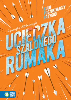Ucieczka szalonego rumaka. Klub Poszukiwaczy Przygód
