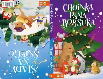 Choinka pana Borsuka. Ślady na śniegu. Zimowe opowiastki