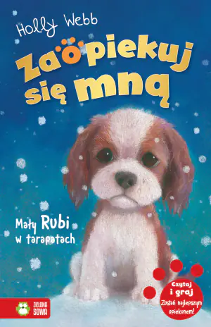 Mały Rubi w tarapatach. Zaopiekuj się mną. Tom 24