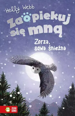 Zorza, sowa śnieżna. Zaopiekuj się mną