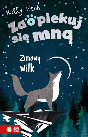 Zimowy wilk. Zaopiekuj się mną