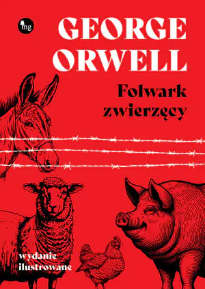 Folwark zwierzęcy. Wydanie ilustrowane
