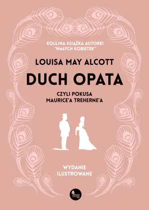Duch opata, czyli pokusa Maurice'a Treherne'a. Wydanie ilustrowane