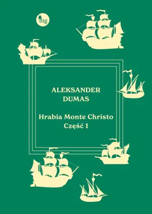 Hrabia Monte Christo cz.1