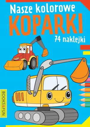 Nasze kolorowe koparki