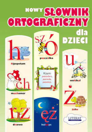 Nowy słownik ortograficzny dla dzieci