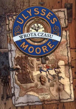 Wrota czasu. Ulysses Moore. Tom 1