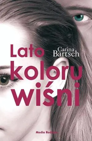 Lato koloru wiśni. Tom 1