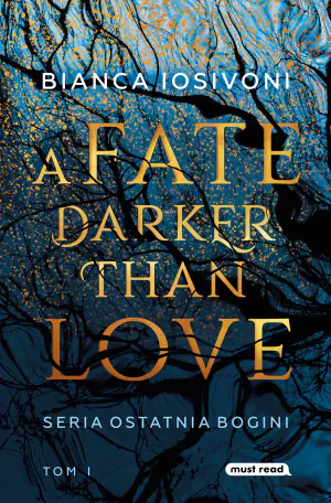 A Fate Darker Than Love. Ostatnia bogini. Tom 1