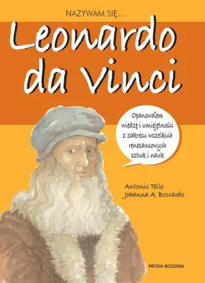 Nazywam się... Leonardo da Vinci