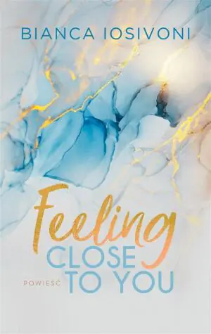 Feeling Close To You