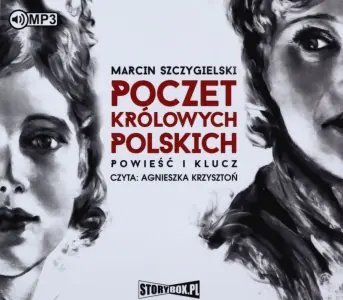 Poczet królowych polskich. Powieść i klucz