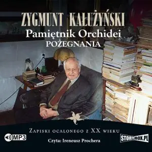 Pamiętnik orchidei. Pożegnania