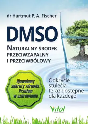 DMSO. Naturalny środek przeciwzapalny i przeciwbólowy