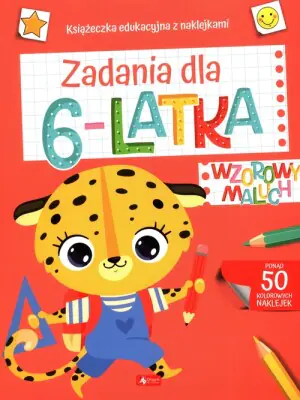 Wzorowy maluch. Zadania dla 6-latka