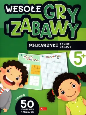 Piłkarzyki i inne zabawy. Wesołe gry i zabawy
