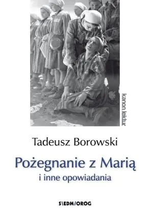 Pożegnanie z Marią i inne opowiadania