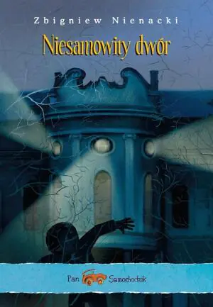 Pan Samochodzik i niesamowity dwór