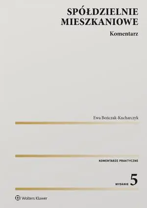 Spółdzielnie mieszkaniowe. Komentarz