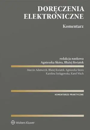 Doręczenia elektroniczne. Komentarz