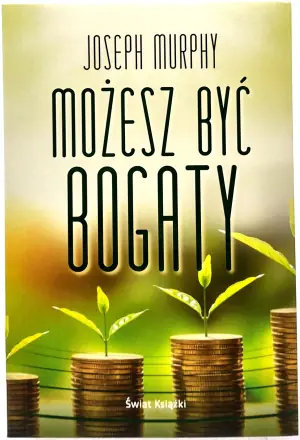 Możesz być bogaty