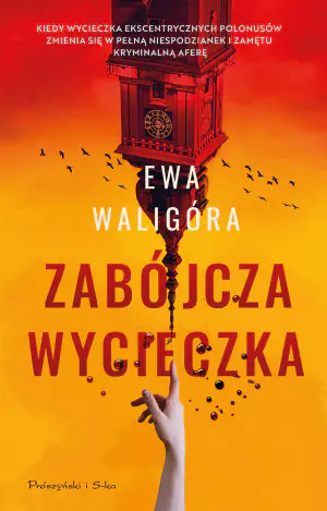 Zabójcza wycieczka. Duże Litery