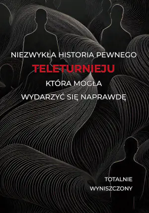 Niezwykła historia pewnego teleturnieju, która mogła wydarzyć się naprawdę
