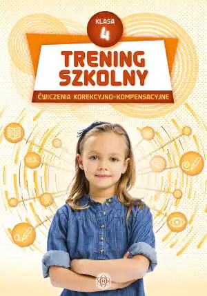 Trening szkolny. Ćw. korekcyjno-kompensacyjne SP 4