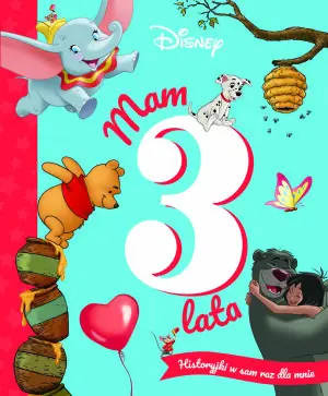 Mam 3 latka. Disney