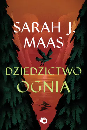 Dziedzictwo ognia. Szklany tron. Tom 3