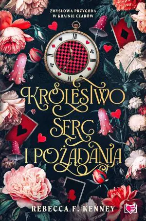 Królestwo serc i pożądania. Wicked Darlings. Tom 2