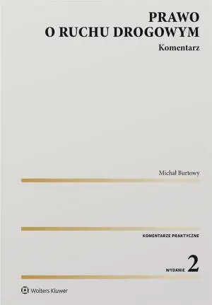 Prawo o ruchu drogowym. Komentarz