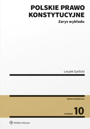 Polskie prawo konstytucyjne. Zarys wykładu