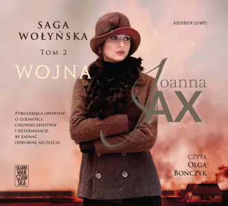 Saga Wołyńska. Wojna