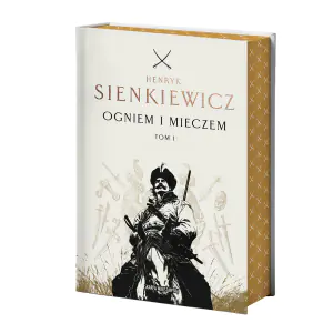 Ogniem i mieczem T.1 (barwione brzegi)