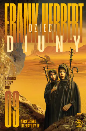 Dzieci Diuny. Cykl Kroniki Diuny. Tom 3