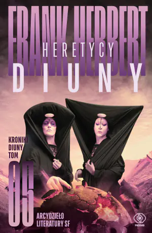 Heretycy Diuny. Cykl Kroniki Diuny. Tom 5