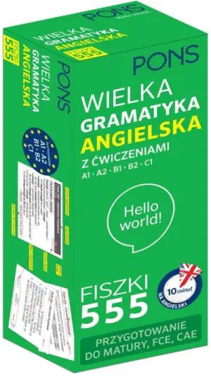 Wielka gramatyka. Język anngielski. Fiszki 555. Poziom A1-C1