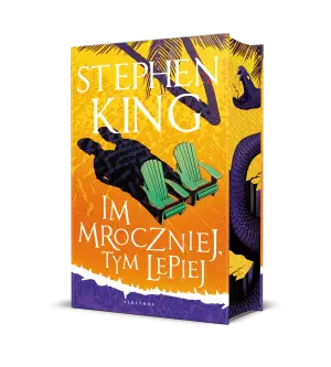 Im mroczniej, tym lepiej